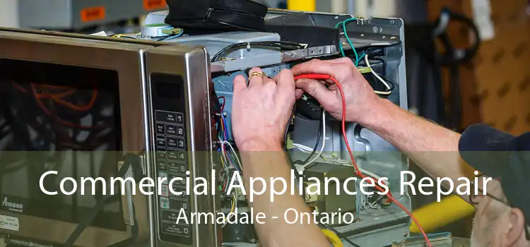 Commercial Appliances Repair Armadale - Ontario