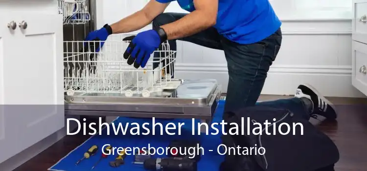 Dishwasher Installation Greensborough - Ontario