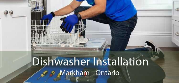 Dishwasher Installation Markham - Ontario