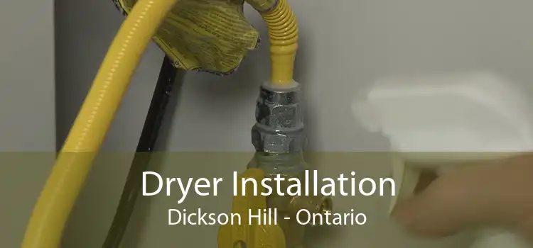 Dryer Installation Dickson Hill - Ontario