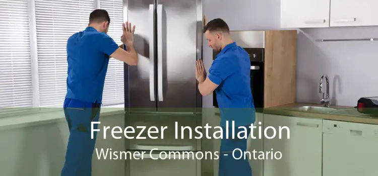 Freezer Installation Wismer Commons - Ontario