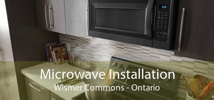Microwave Installation Wismer Commons - Ontario