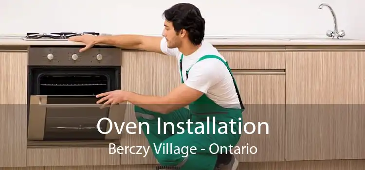 Oven Installation Berczy Village - Ontario
