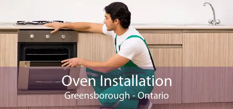 Oven Installation Greensborough - Ontario