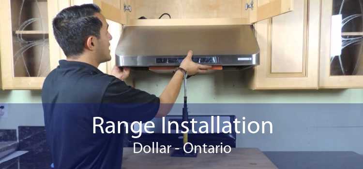 Range Installation Dollar - Ontario