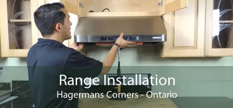 Range Installation Hagermans Corners - Ontario
