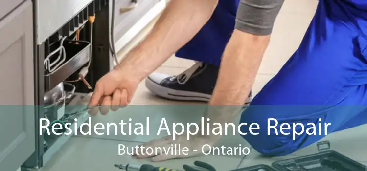 Residential Appliance Repair Buttonville - Ontario