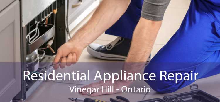 Residential Appliance Repair Vinegar Hill - Ontario
