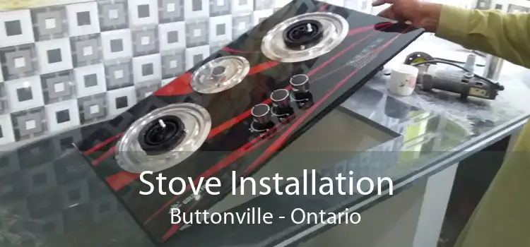 Stove Installation Buttonville - Ontario