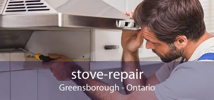 stove-repair Greensborough - Ontario