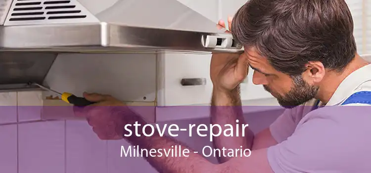 stove-repair Milnesville - Ontario