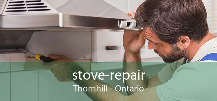 stove-repair Thornhill - Ontario