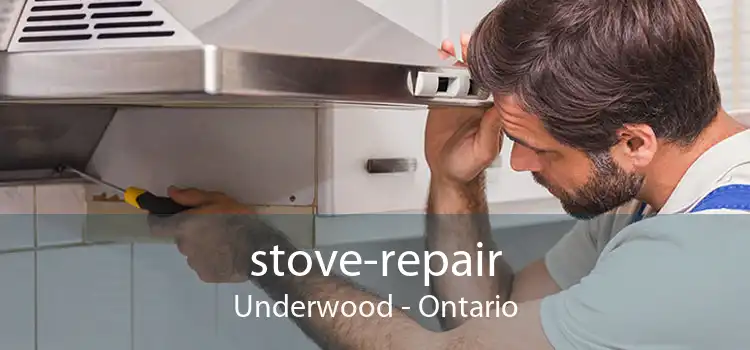 stove-repair Underwood - Ontario